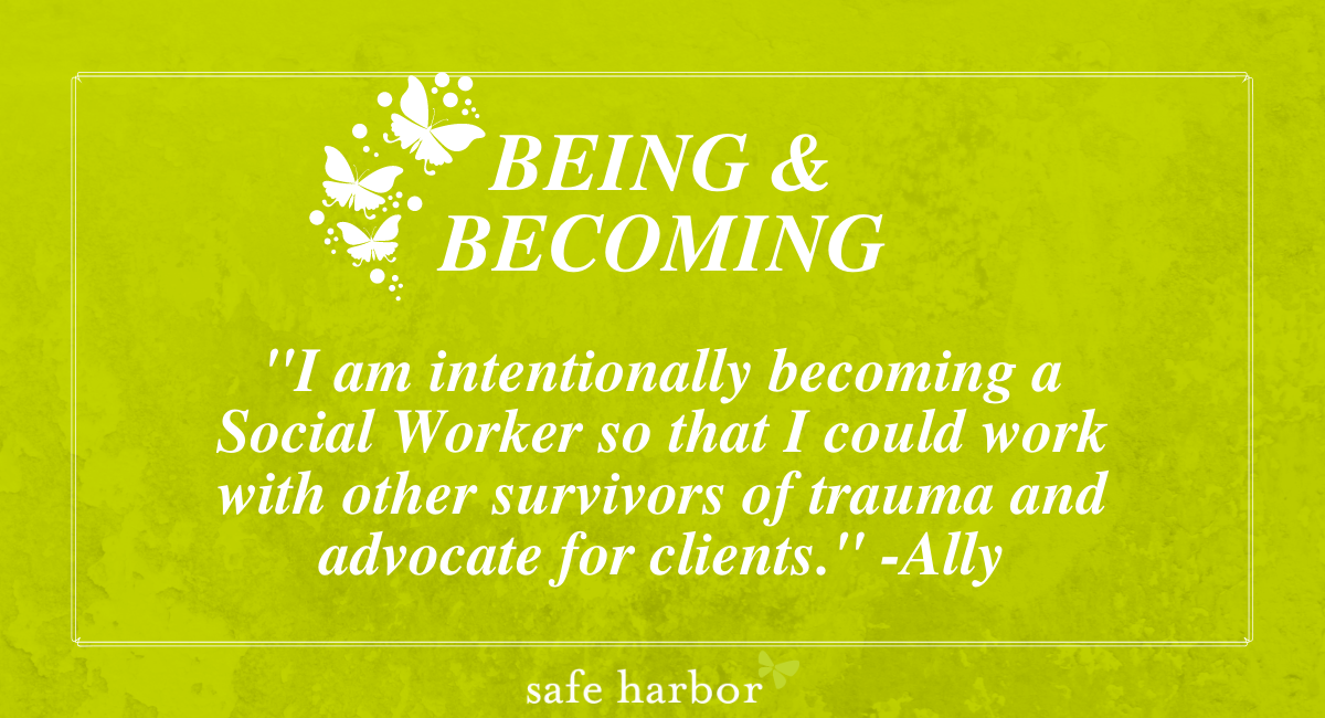 Being & Becoming by Ally | Safe Harbor